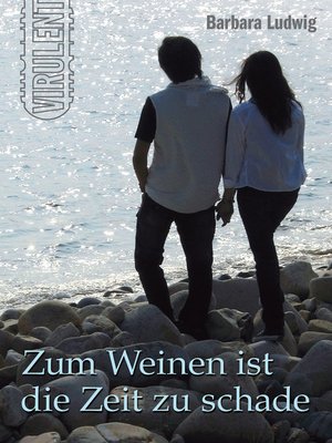 cover image of Zum Weinen ist die Zeit zu schade